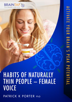 Habits of Naturally Thin People - Female Voice