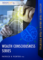 Wealth Consciousness Series